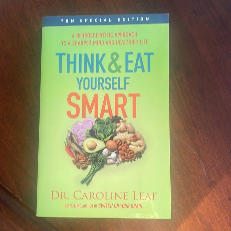 Think and Eat Yourself Smar