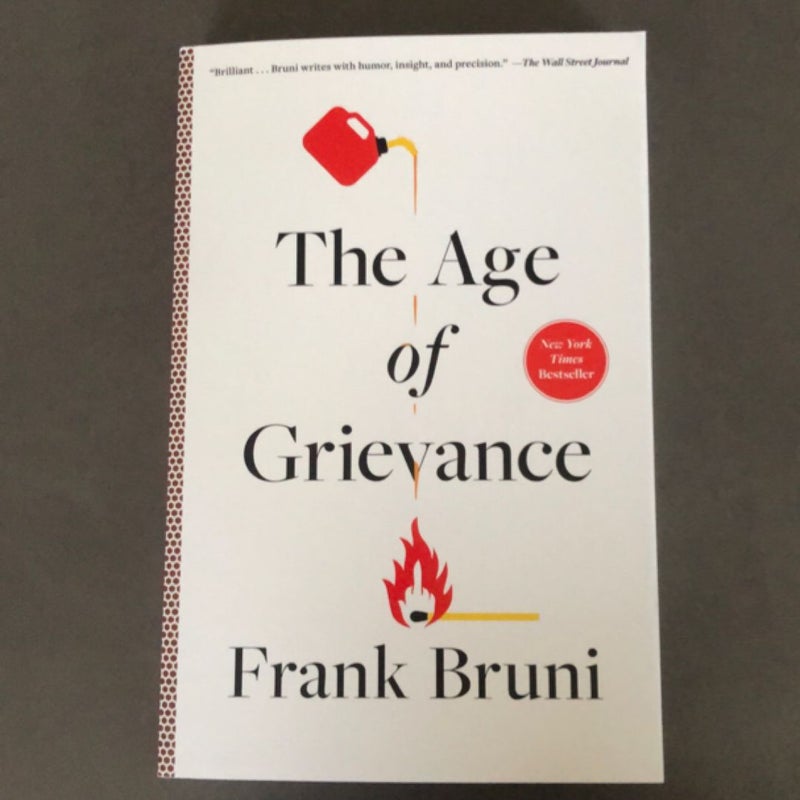 The Age of Grievance