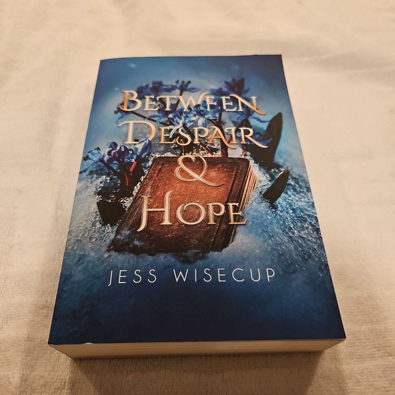 Between Despair and Hope