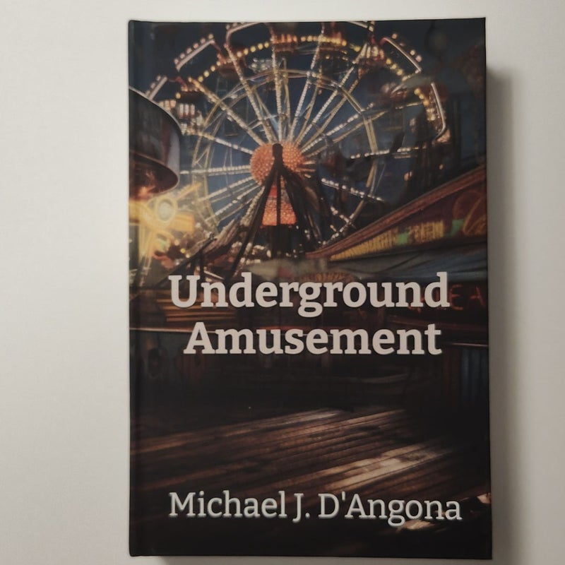 Underground Amusement 