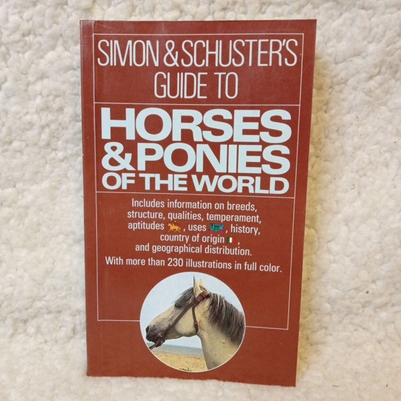 Simon and Schuster's Guide to Horses and Ponies