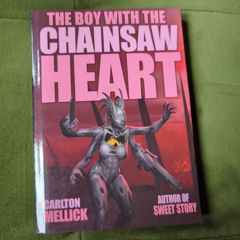 The Boy with the Chainsaw Heart