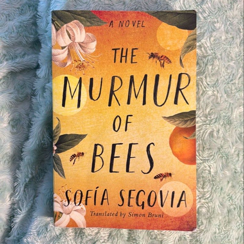 The Murmur of Bees