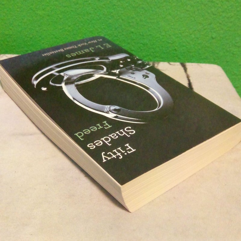 Fifty Shades Freed - First Vintage Books Edition 