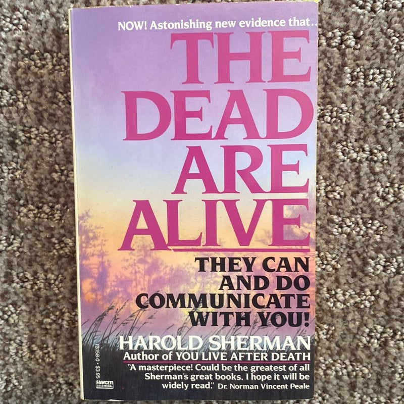 The Dead Are Alive