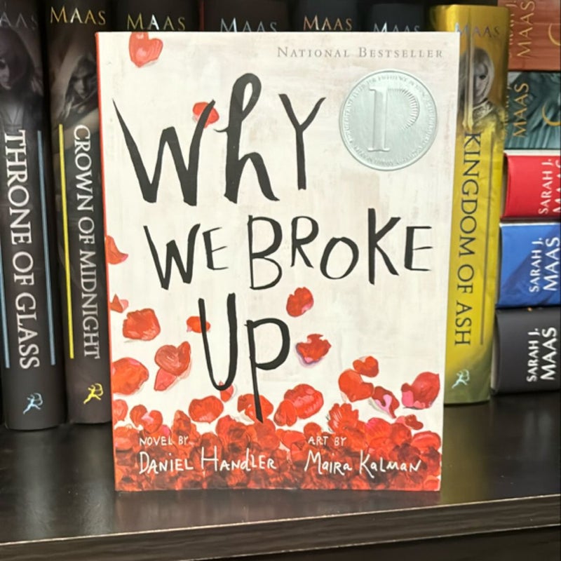 Why We Broke Up