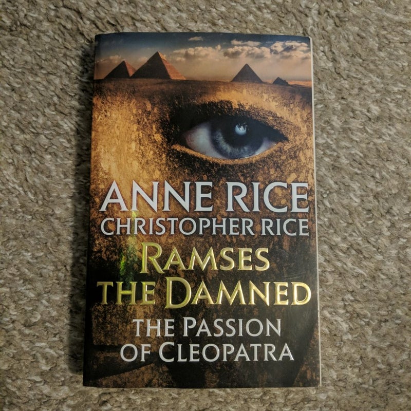 Ramses the Damned: the Passion of Cleopatra