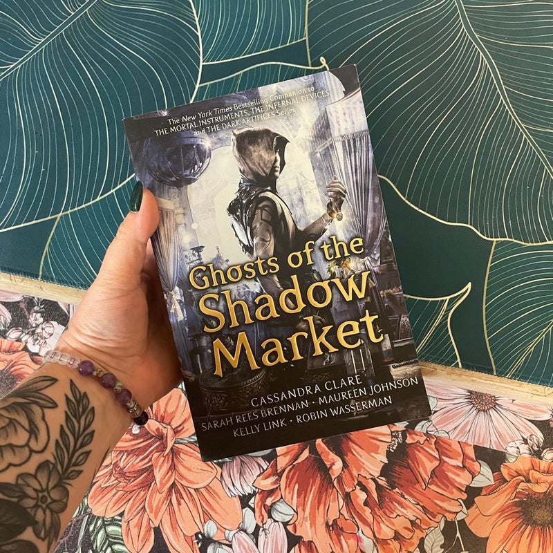 Ghosts of the Shadow Market