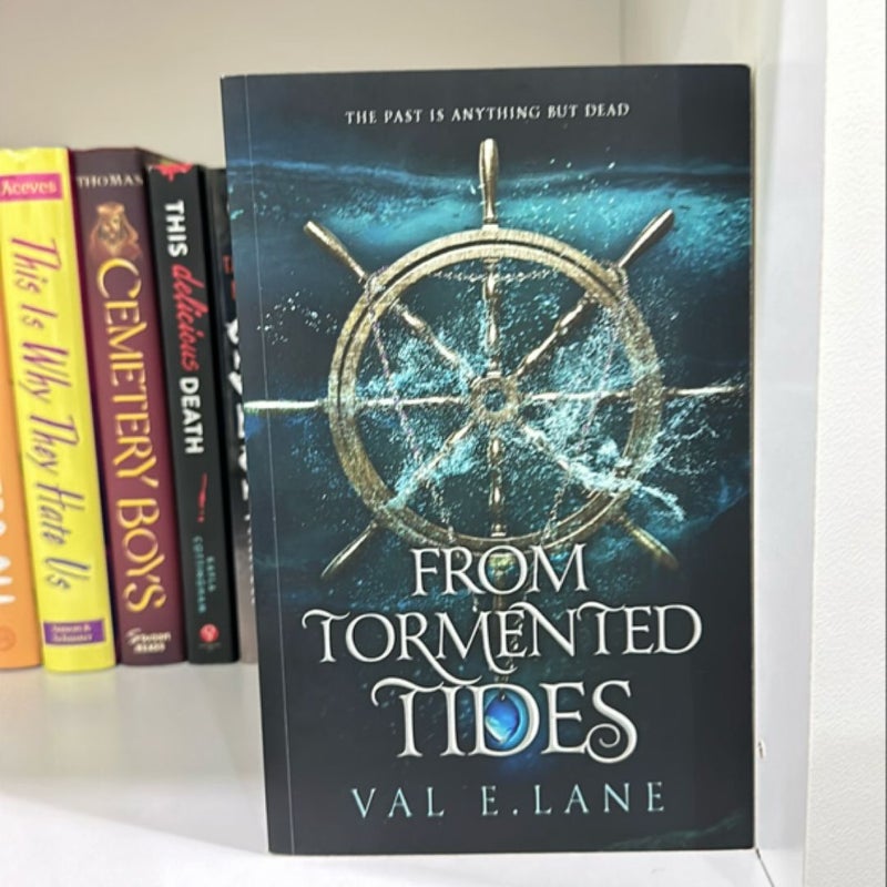 From Tormented Tides