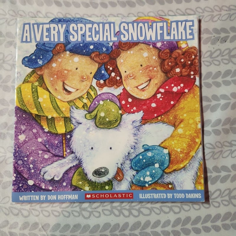 A Very Special Snowflake