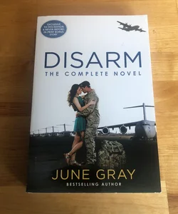 Disarm: the Complete Novel