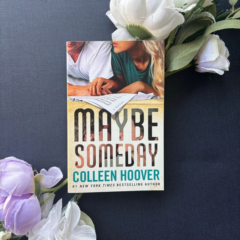 Maybe Someday (OOP)