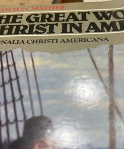 Great Works of Christ in America volume 1&2