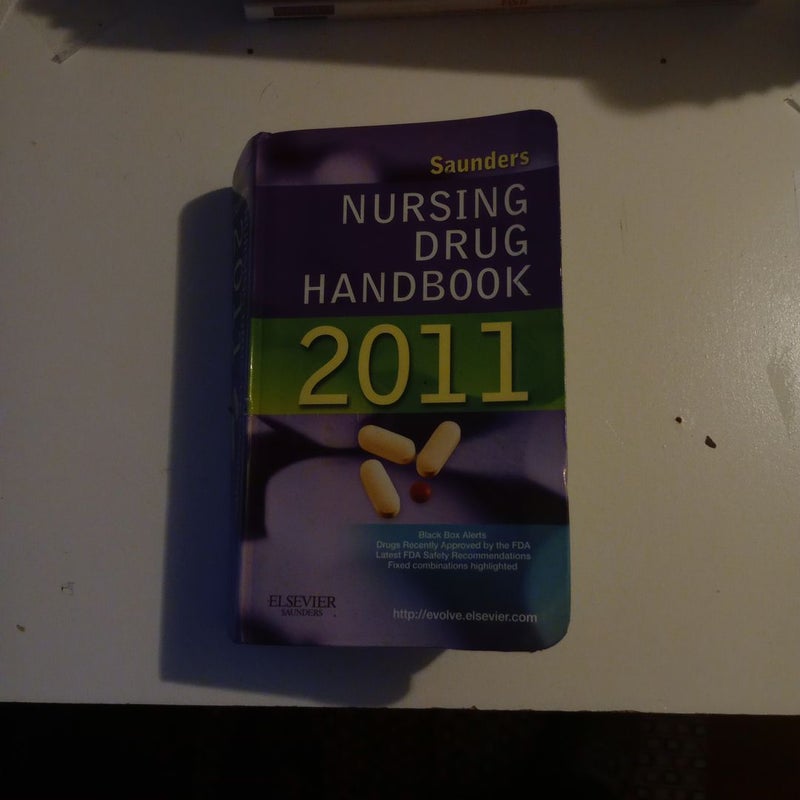 Saunders Nursing Drug Handbook 2011