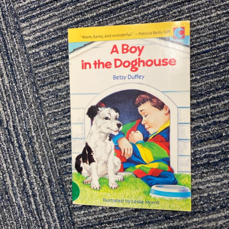 A Boy in the Doghouse