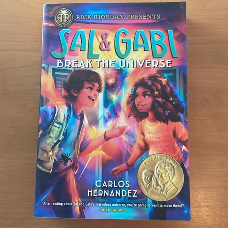 Sal and Gabi Break the Universe (a Sal and Gabi Novel, Book 1)