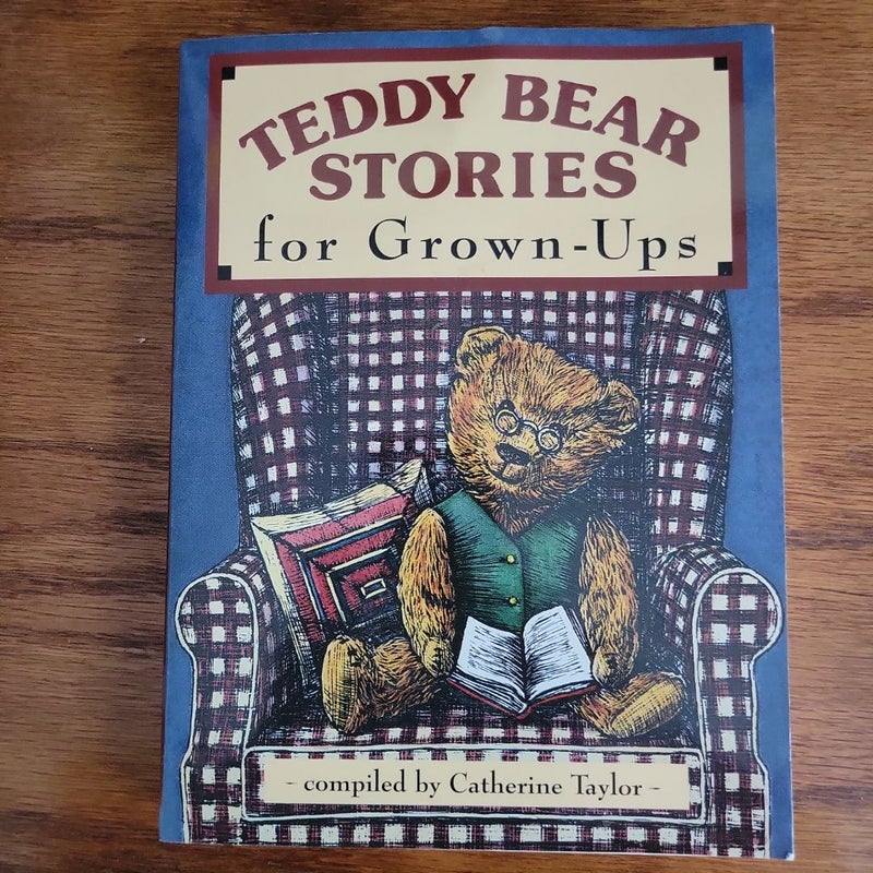 Teddy Bear Stories for Grown-Ups