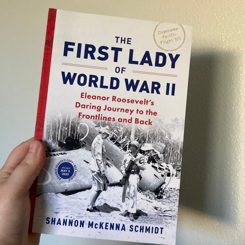 The First Lady of World War (II) (ARC)