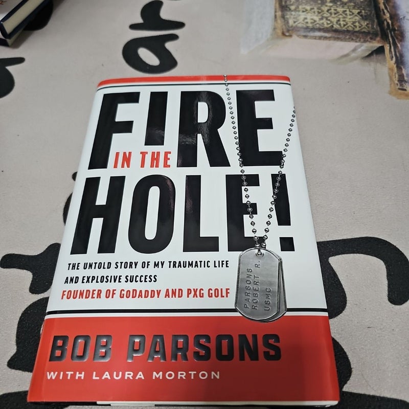 Fire in the Hole!