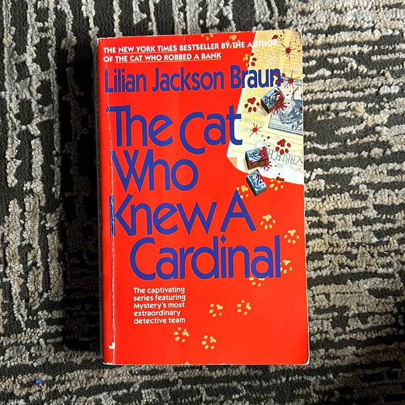 The Cat Who Knew a Cardinal