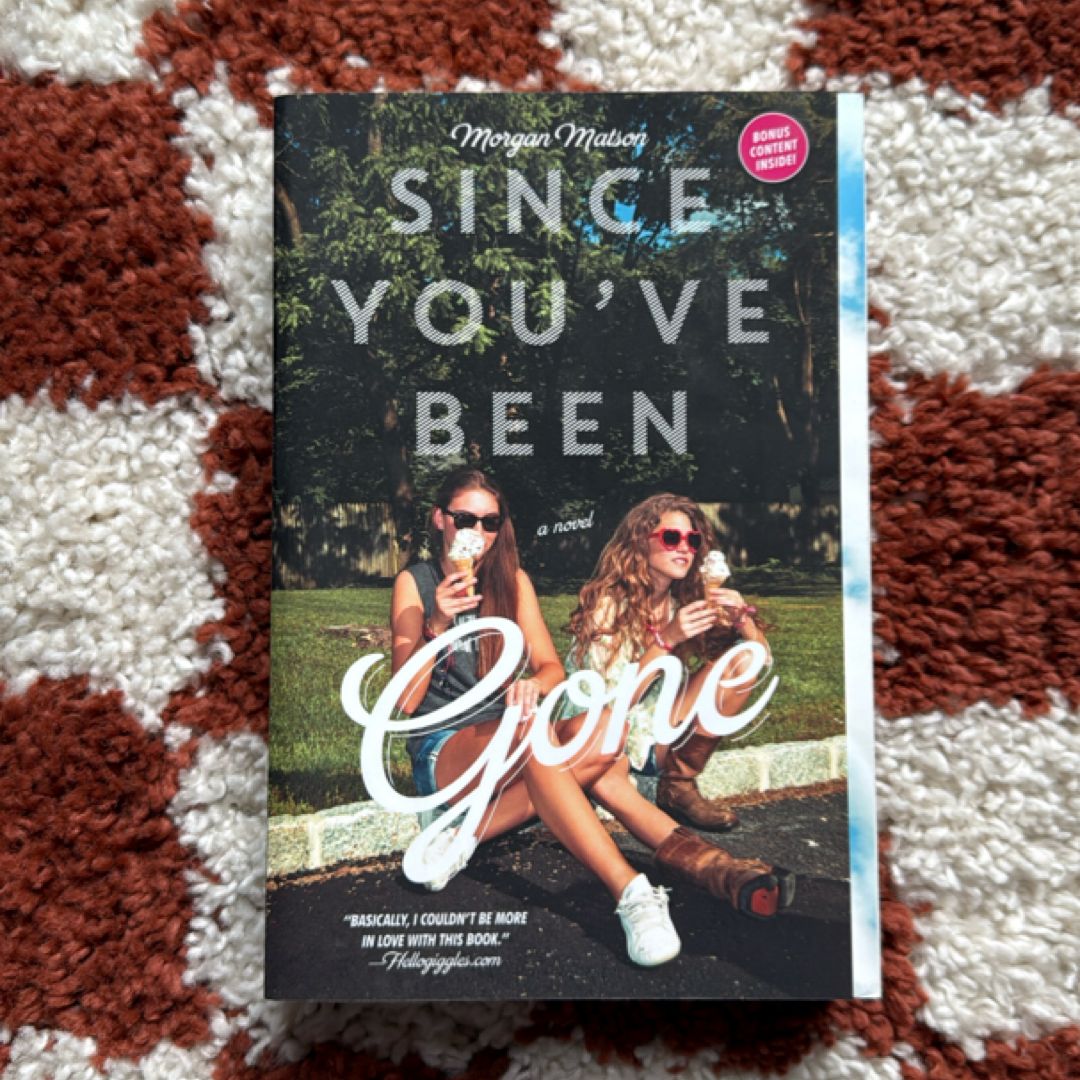 Since You've Been Gone