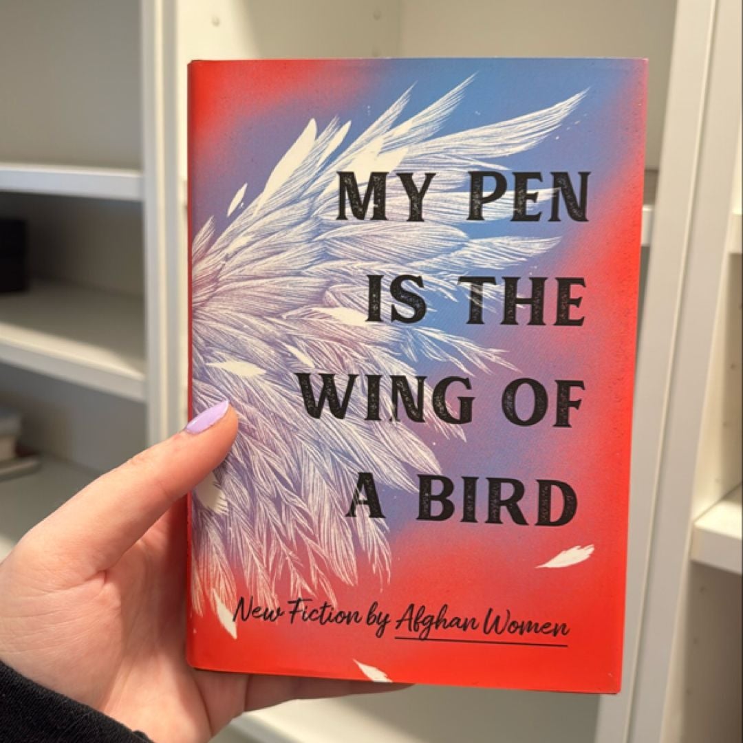 My Pen Is the Wing of a Bird