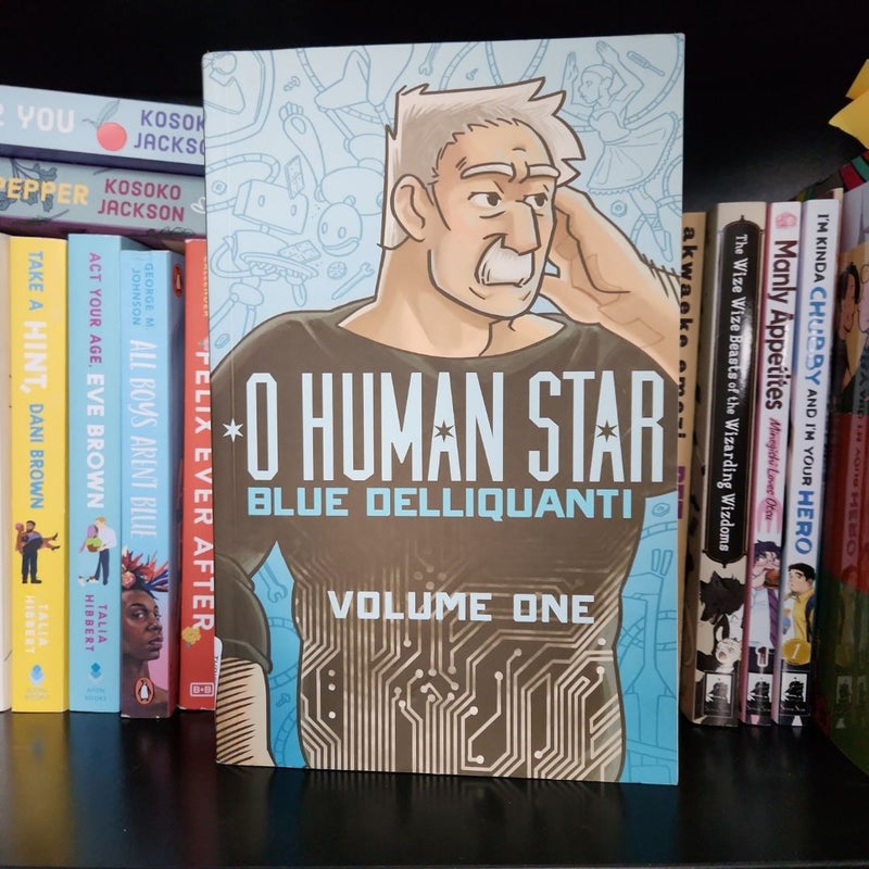 O Human Star Volume 1