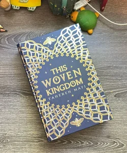 This Woven Kingdom (illumicrate edition)