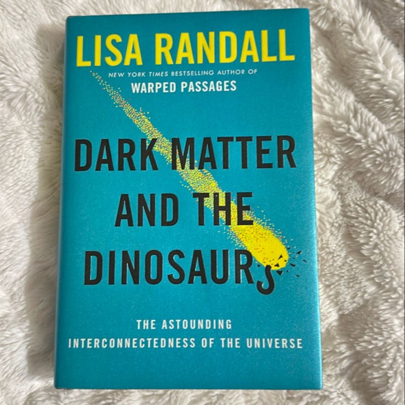 Dark Matter and the Dinosaurs