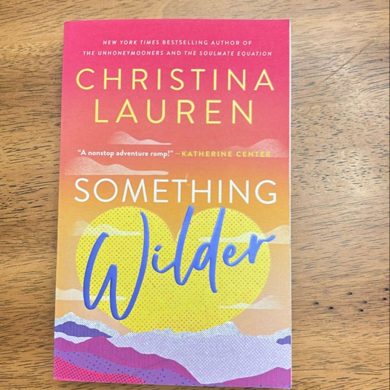 Something Wilder