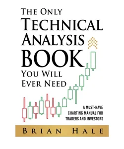 The Only Technical Analysis Book