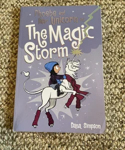 Phoebe and her Unicorn in the Magic Storm 