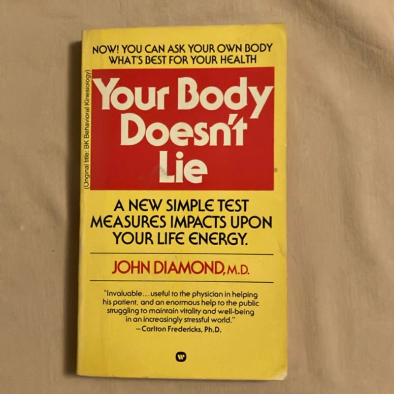 Your Body Doesn't Lie