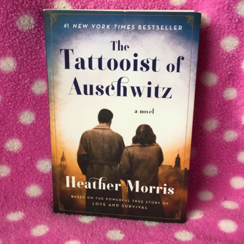 The Tattooist of Auschwitz