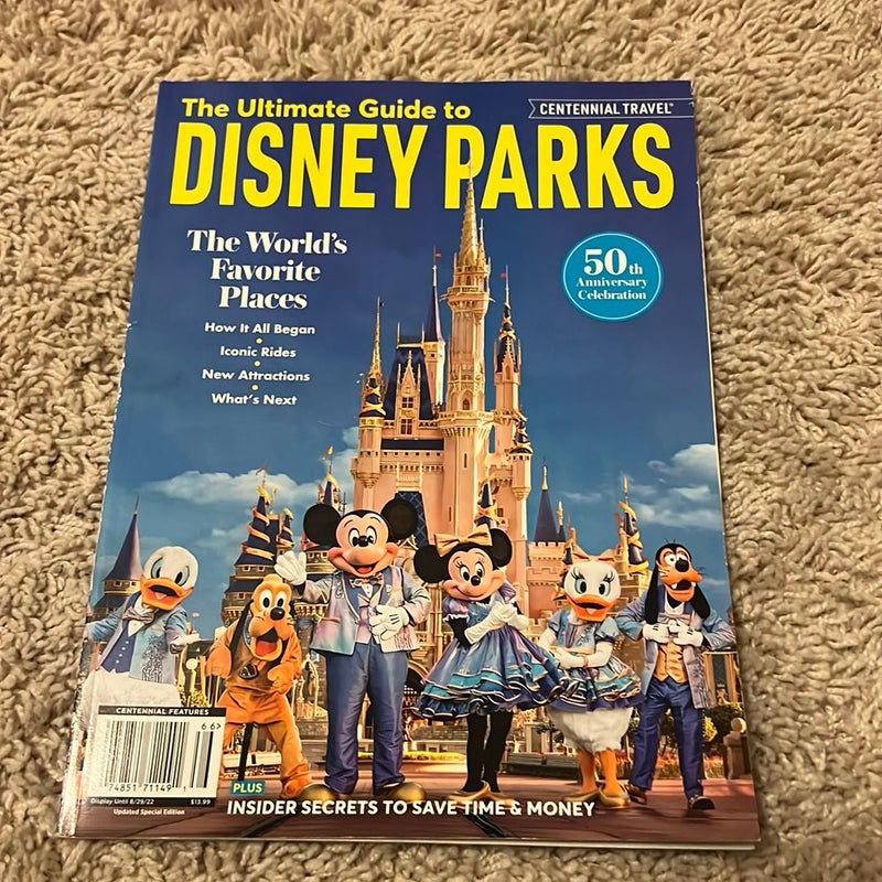 The Ultimate Guide to Disney Parks