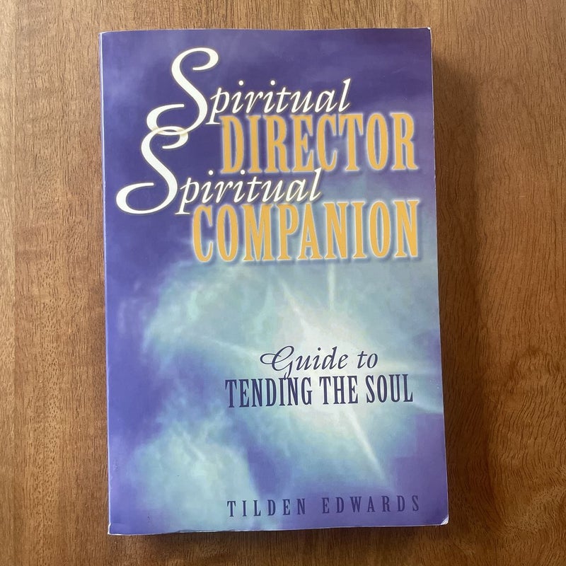 Spiritual Director, Spiritual Companion