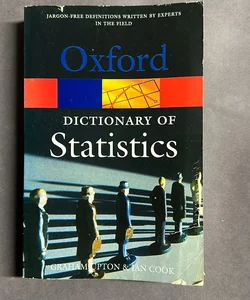 A Dictionary of Statistics