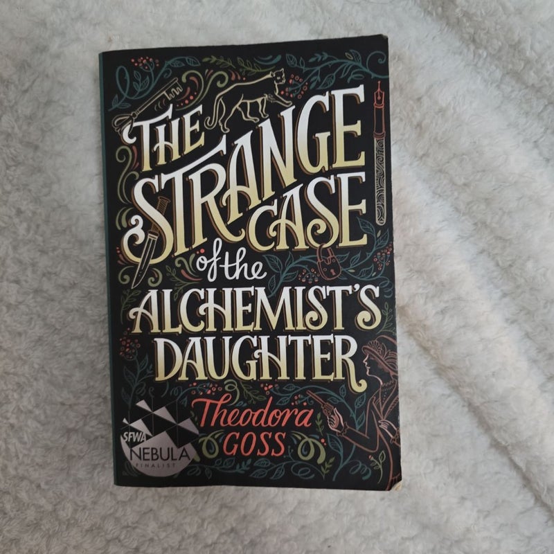 The Strange Case of the Alchemist's Daughter