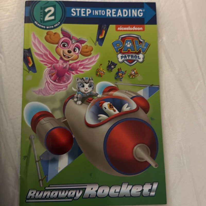 Runaway Rocket! (PAW Patrol) by Elle Stephens