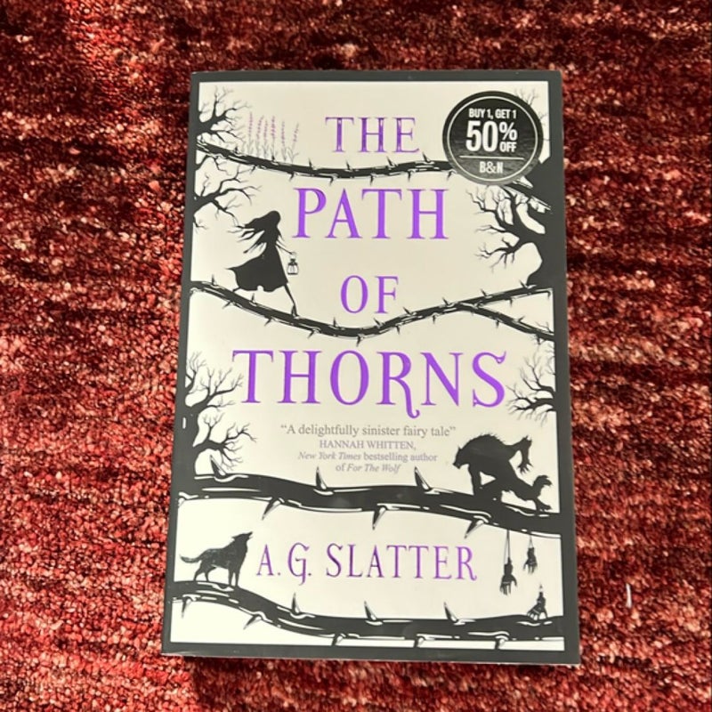 The Path of Thorns