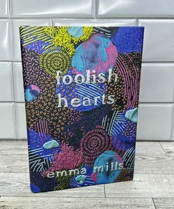 Foolish Hearts