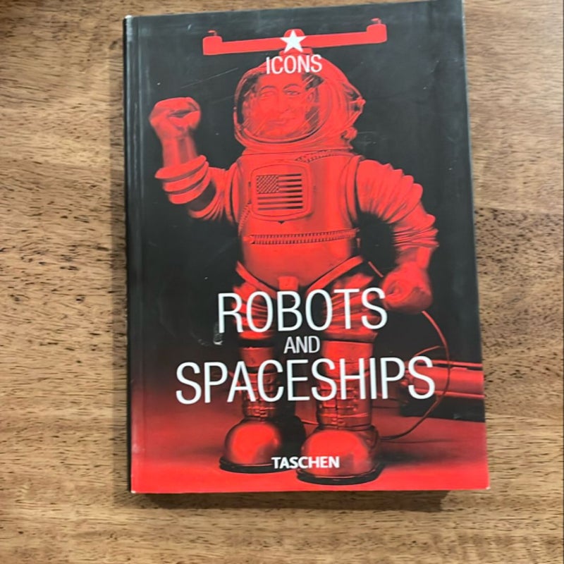 Robots and Spaceships