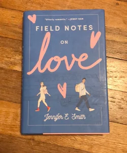 Field Notes on Love