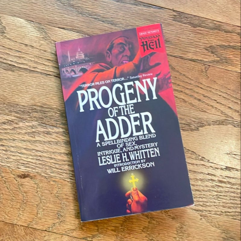 Progeny of the Adder (Paperbacks from Hell)