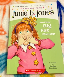 Junie B. Jones and Her Big Fat Mouth