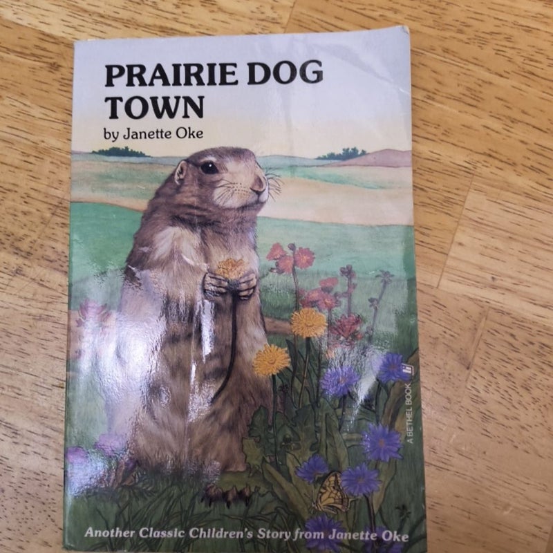 Prairie Dog Town