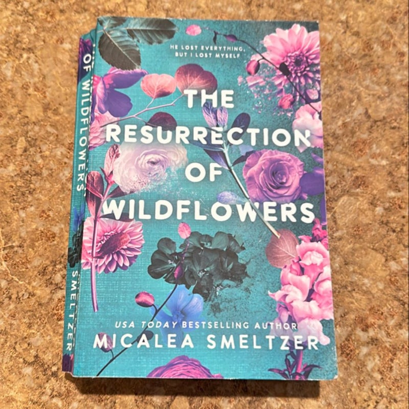 The Resurrection of Wildflowers