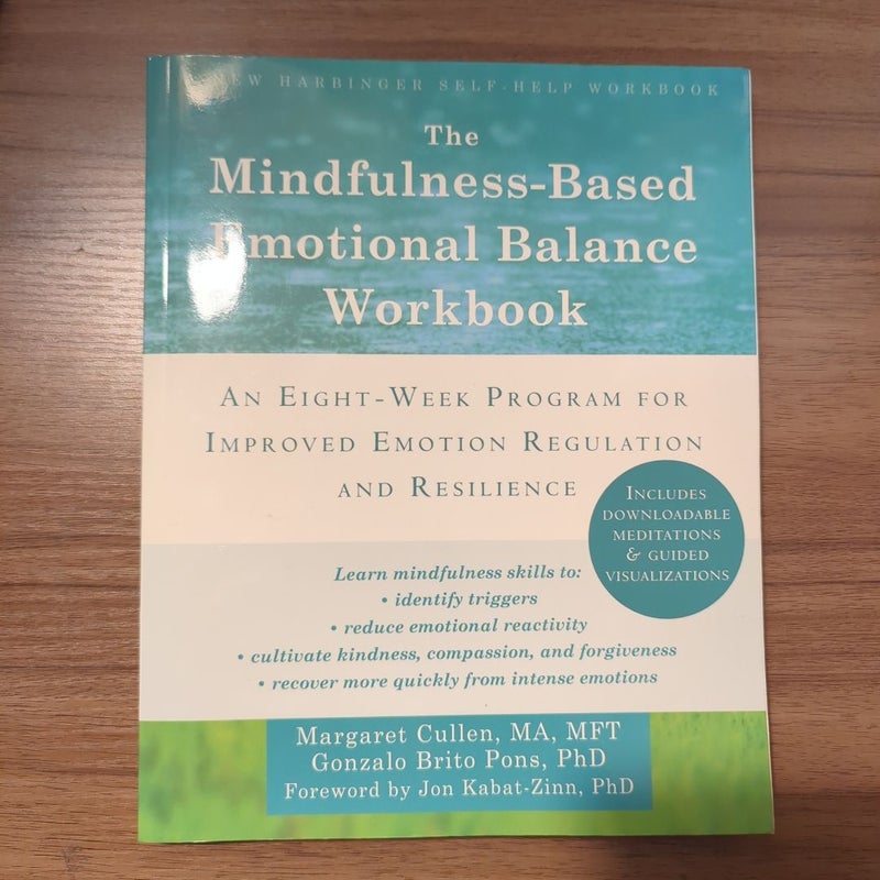 The Mindfulness-Based Emotional Balance Workbook