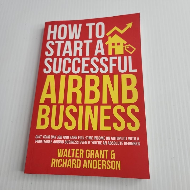 How to Start a Successful Airbnb Business