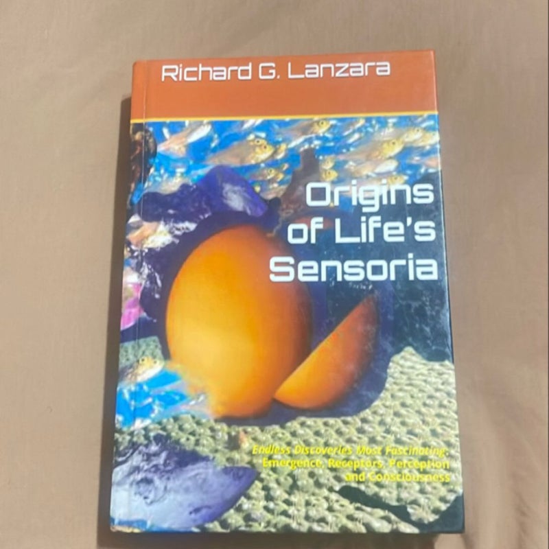 Origins of Life's Sensoria